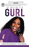 U Did It Gurl: Empowerment Journal