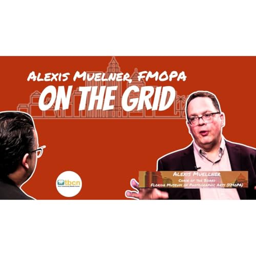 Arts, Culture & Photography Alexis Muellner of FMoPA: On the Grid