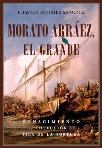 Morato arraez, el grande