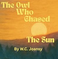 The Owl Who Chased The Sun B0F5P8BB28 Book Cover