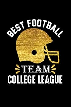 Best Football Team College League Notebook Football League Gift : American Football Journal / NFL USA Log Gift, 101 Pages, 6x9, Soft Cover, Matte Finish