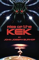 Rise of The Kek 1520279671 Book Cover