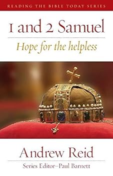 1 & 2 Samuel: Hope for the Helpless