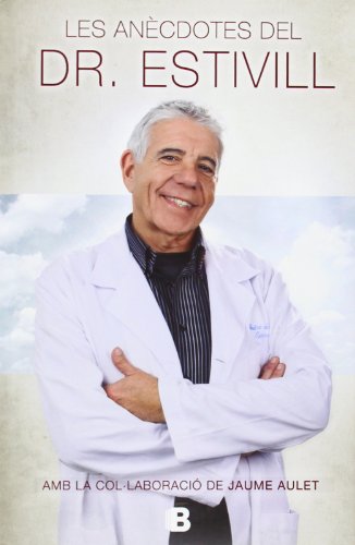 Les anècdotes del Dr. Estivill (No ficción)