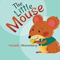 The Little Mouse 0620784644 Book Cover