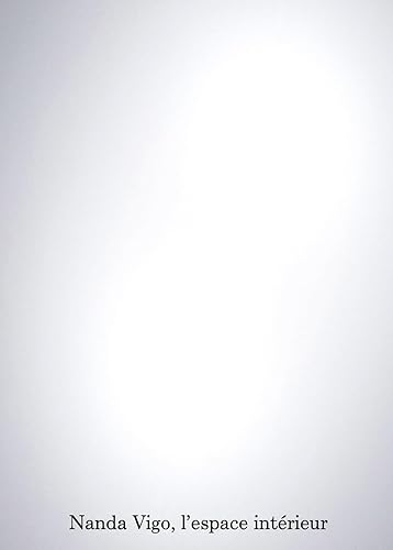 Nanda Vigo. L'espace Intérieur.: L'espace intérieur