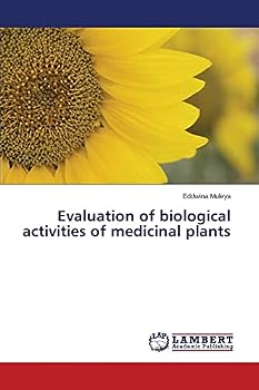 Paperback Evaluation of biological activities of medicinal plants Book
