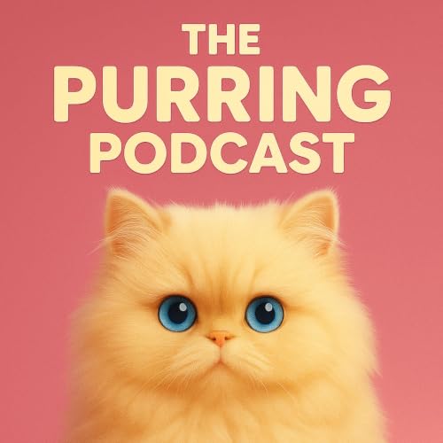 『The Purring Podcast (400 episodes of purring)』のカバーアート
