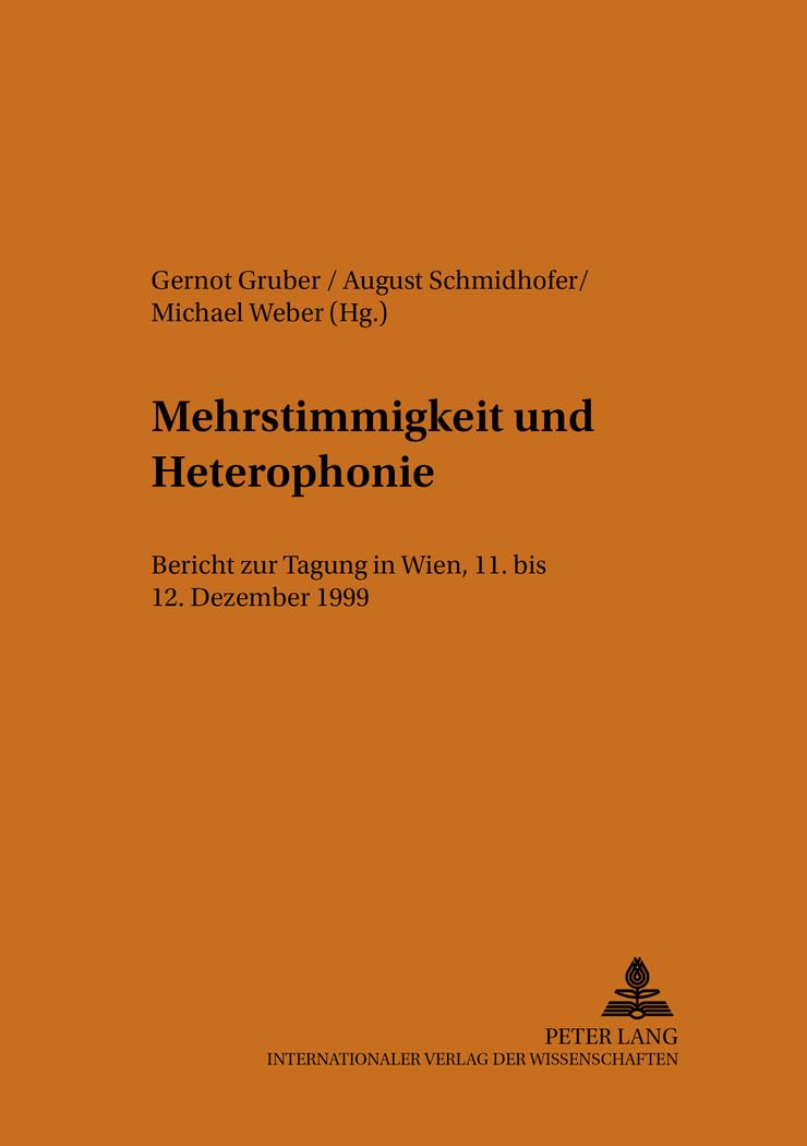 Mehrstimmigkeit und Heterophonie ouvrage de référence académique pour chercheur en musicologie