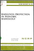 Radiation Protection in Pediatric Radiology 0913392545 Book Cover