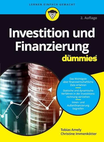 Investition und Finanzierung für Dummies