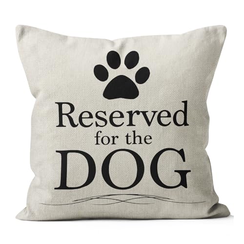 M-Qizi Reserved for The Dog Pillow Covers, 18x18 Pillow Cover, Dog Pillow Case, Dog Owner Gifts for Women Dog Pillows for Small Dogs, Dog Pillows Dog Owner Gifts
