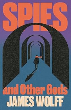 Spies and Other Gods cover image