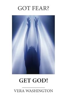 Paperback Got Fear? Get God! Book