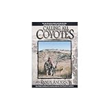 Calling All Coyotes