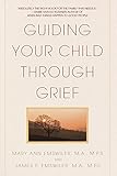 Guiding Your Child Through Grief
