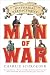 Man of War: My Adventures in the World of Historical Reenactment
