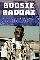 BOOSIE BADDAZ BIOGRAPHY: Melodies of Survival B0CRNY93R8 Book Cover