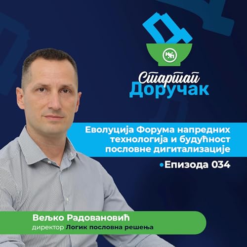 34 - Evolucija Foruma NT i budućnost poslovne digitalizacije - Veljko Radovanovic - Logik poslovna re&scaron;enja