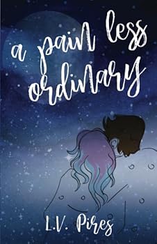 Paperback A Pain Less Ordinary Book