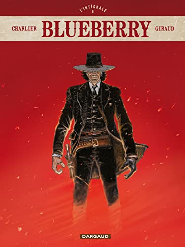 Blueberry - Intégrales - Tome 9 - Blueberry - intégrale - tome 9 (Blueberry - Intégrales, 9)