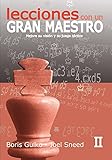  Lecciones con un Gran Maestro II (Spanish Edition)