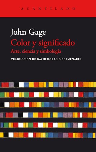 Color y significado: Arte, ciencia y simbología: 457 (El...