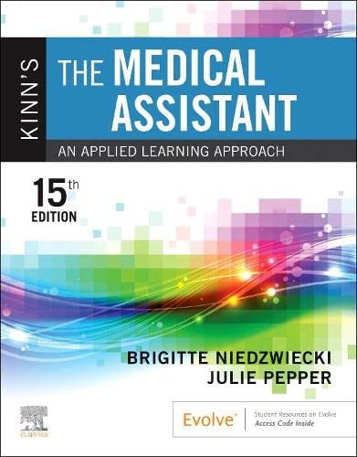 Kinn's The Medical Assistant: An Applied Learning Approach