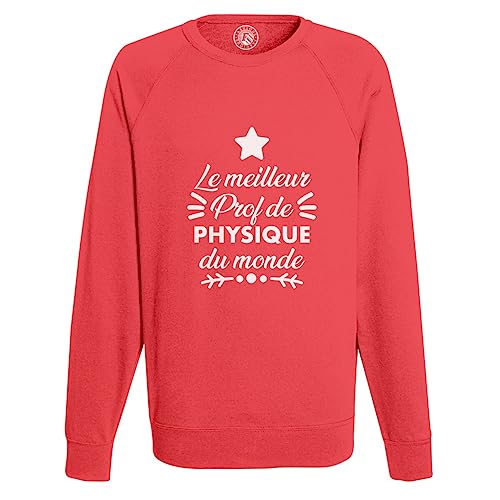 Sweatshirt Prof de Physique Sciences au Collège et Lycée pour la Rentrée