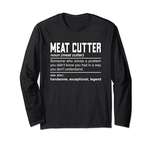 Meat Cutter Definition Design - Slaughterer Butcher Noun Manga Larga
