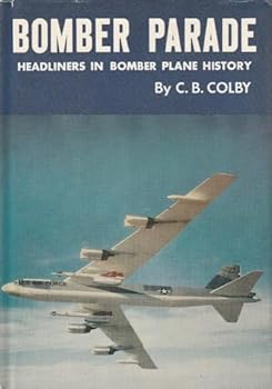Library Binding Bomber Parade: Headliners in Bomber Plane History Book