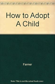Hardcover How to Adopt a Child. Book