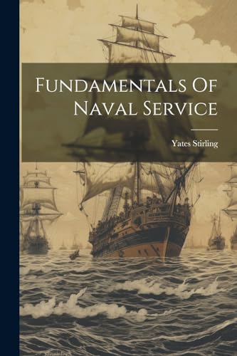 Fundamentals Of Naval Service