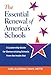The Essential Renewal of America's Schools: A Leadership Guide for Democratizing Schools from the Inside Out