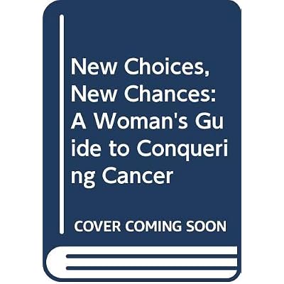 New Choices, New Chances