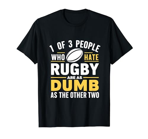Funny Sarcastsic Rugby Saying for Rugby Fans & Rugby Players Maglietta