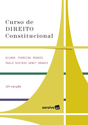 Curso de Direito Constitucional - Série IDP - 15ª Ed. 2020