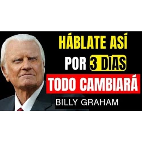 H&Aacute;BLATE de ESTA MANERA por 3 D&Iacute;AS y VER&Aacute;S CAMBIOS PODEROSOS - Predicas Cristianas