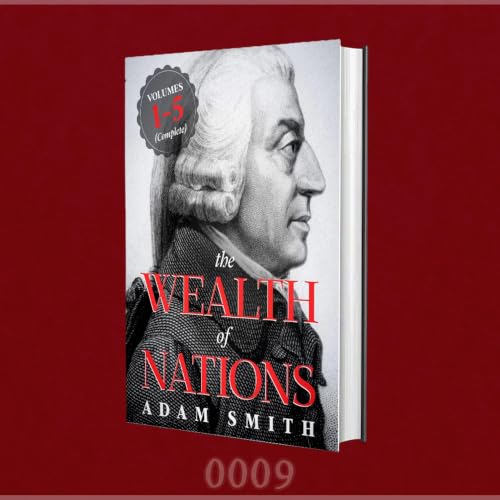The most influential economic book of all time | The Wealth of Nations book summary by Adam Smith | [ 0009 ] Amit Book Summary