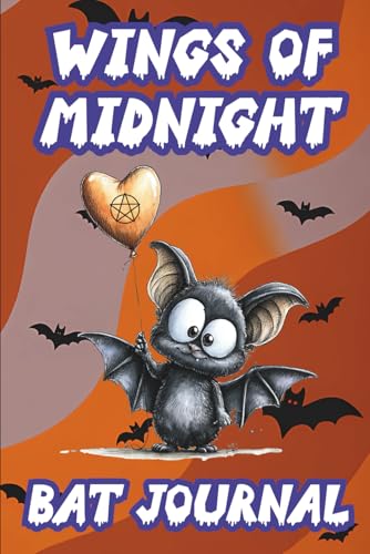 Wings of Midnight Bat Journal: Gothic Writing Notebook for Teens & Adults, Perfect for Secrets, Dreams & Dark Ideas, for Halloween or Everyday Use