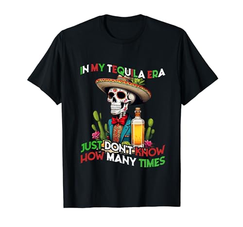 Divertido Tequila Era Para Los Amantes Del Tequila Camiseta