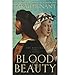 Blood & Beauty: The Borgias; A Novel (Hardback) - Common