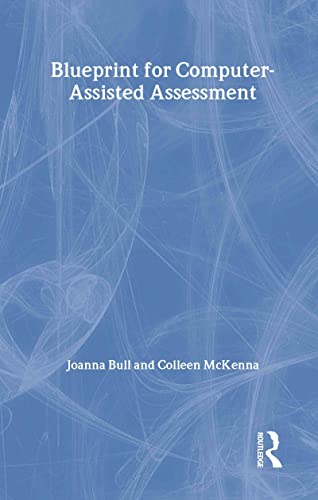 Blueprint for Computer-Assisted Assessment view 2