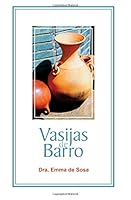 Vasijas de Barro 1539071405 Book Cover