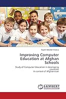 Improving Computer Education at Afghan Schools 3659447110 Book Cover