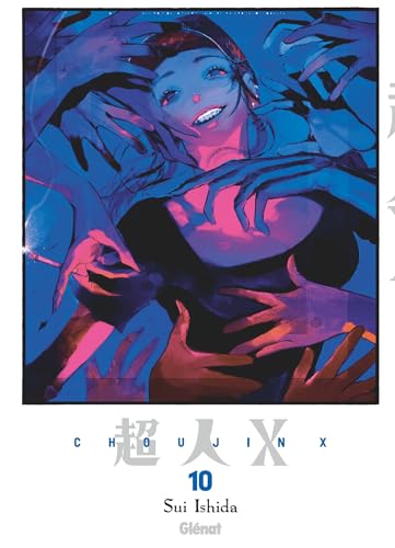 ChoujinX — Tome 10
