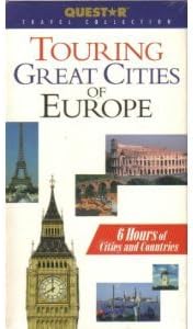 Touring Great Cities of Europe VHS Touring Great Cities of Europe VHS