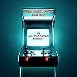 Controllers Up, Cards Down! The All-Star Gaming Podcast