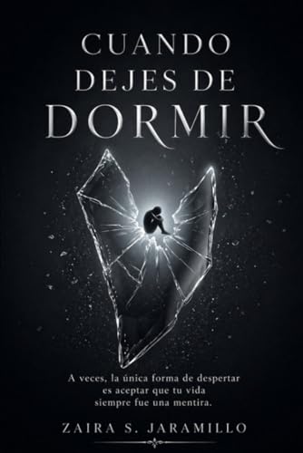 CUANDO DEJES DE DORMIR