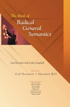 Paperback The Book of Radical General Semantics Book